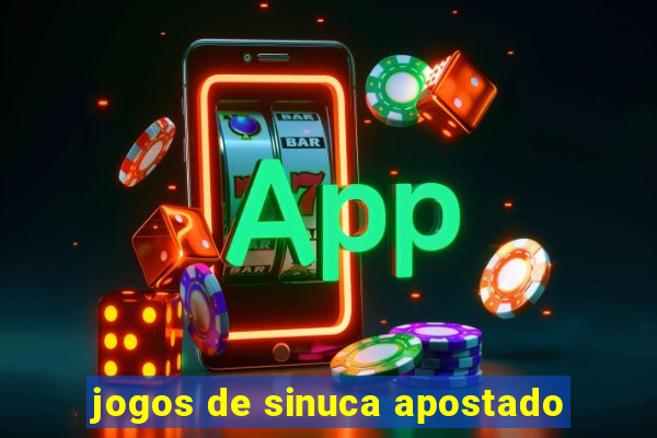 jogos de sinuca apostado